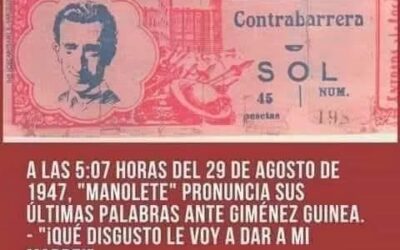 Hace 79 años expirò Manolete…Sus ùltimas palabras