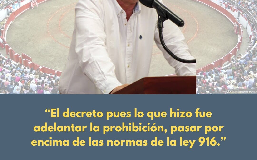 Pronunciamiento de Cormanizales sobre el abusivo decreto del ministerio de cultura que altera las corridas